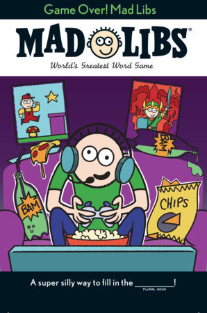 Game Over Mad Libs -1