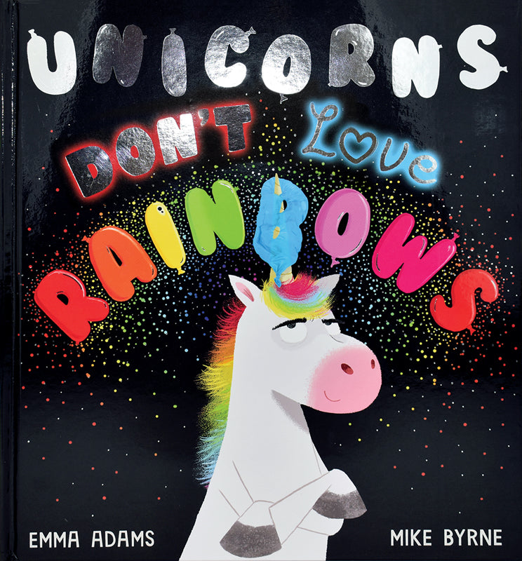 Unicorns Dont Love Rainbo